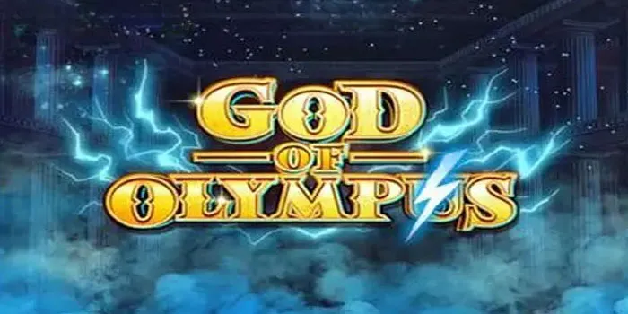 God Of Olympus - Menguak Rahasia Kemenangan Besar Setiap Putaran