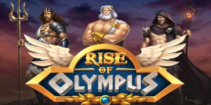 RISE OF OlYMPUS - Manfaatkan Kekuasaan Dewa Untuk Menang Besar