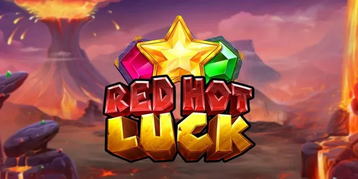 Red Hot Luck - Temukan Harta Karun di Dalam Gunung Berapi!