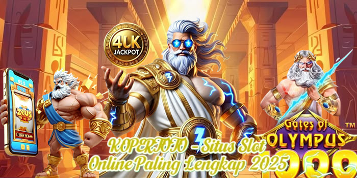 KOPERTOTO – Situs Slot Online Paling Lengkap 2025