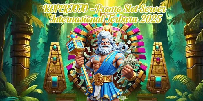 KOPERTOTO – Promo Slot Server Internasional Terbaru 2025