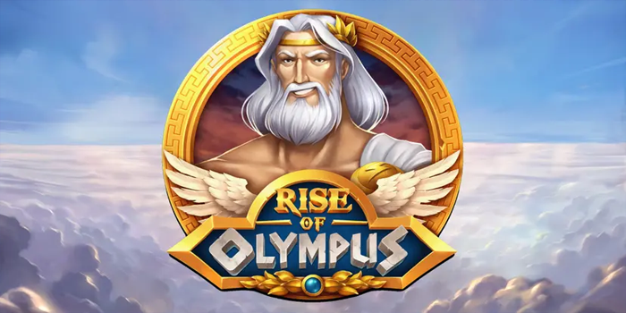 Ledakan Keberuntungan Para Dewa di Slot Rise of Olympus